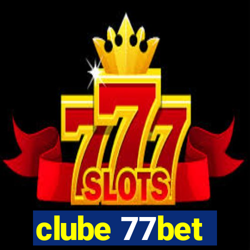 clube 77bet